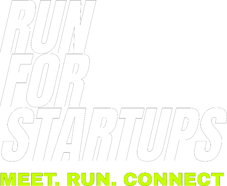 Run For Startups — Meet. Run. Connect.